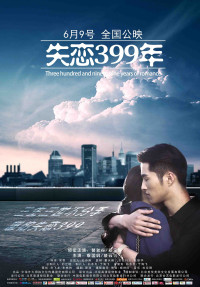 Phim 399 Năm Thất Tình - Lovelorn 399 Years (2017)