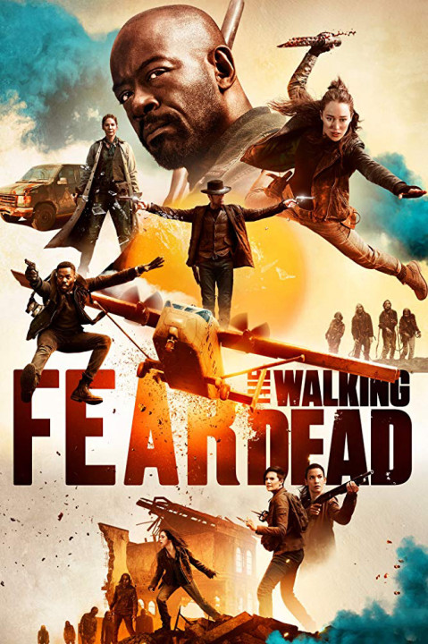 Phim Xác Sống Đáng Sợ (Phần 5) - Fear The Walking Dead (Season 5) (2019)