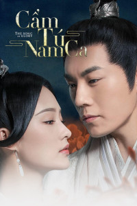 Phim Cẩm Tú Nam Ca - The Song of Glory (2020)