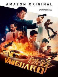 Phim Cấp Tiên Phong - Vanguard (2020)