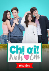 Phim Chị Ơi Anh Yêu Em - Lovey Dovey (2016)