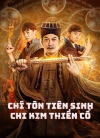 Phim Chí Tôn Tiên Sinh Chi Kim Thiền Cổ - MR.ZOMBIE (2021)