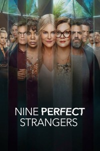 Phim Chín Người Xa Lạ - Nine Perfect Strangers (2021)