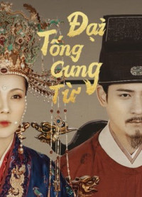 Phim Đại Tống Cung Từ - Palace of Devotion (2021)