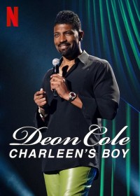 Phim Deon Cole: Con trai bé bỏng của mẹ - Deon Cole: Charleen’s Boy (2022)