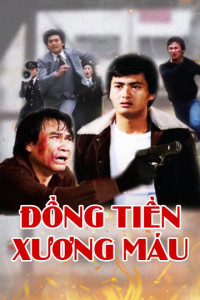 Phim Đồng Tiền Xương Máu - Bloody Money (1983)