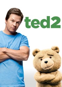 Phim Gấu Bựa Ted 2 - Ted 2 (2015)