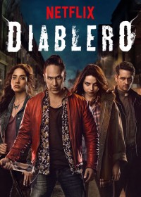 Phim Hội Săn Quỷ (Phần 2) - Diablero (Season 2) (2020)