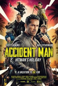 Phim Kẻ Ám Sát 2: Kì Nghỉ Của Sát Thủ - Accident Man: Hitmans Holiday (2022)