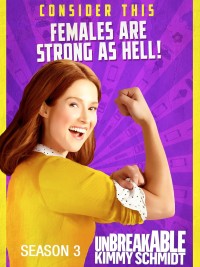 Phim Kimmy bất bại (Phần 3) - Unbreakable Kimmy Schmidt (Season 3) (2017)