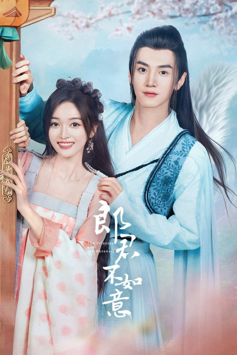 Phim Lang Quân Không Như Ý - The Princess and the Werewolf (2023)