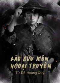 Phim Lão Cửu Môn Ngoại Truyện: Tứ Đồ Hoàng Quỳ - The Mystic Nine Side Story: Four Belongs to Abelmoschus (2016)