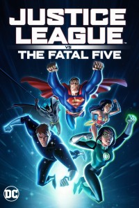 Phim Liên Minh Công Lý Đối Đầu Fatal Five - Justice League vs the Fatal Five (2019)