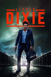 Phim Dixie Bé Bỏng - Little Dixie (2023)