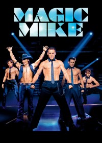 Phim Magic Mike - Magic Mike (2012)