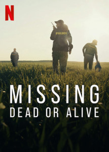 Phim Mất tích: Đã chết hay còn sống ? - Missing: Dead or Alive ? (2023)