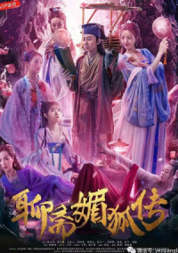 Phim Mi Hồ Truyện - The Legend of the Charming Fox (2019)