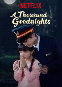 Phim Một ngàn lời chúc ngủ ngon - A Thousand Goodnights (2019)