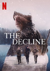 Phim Ngày suy tàn - The Decline (2020)