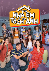 Phim Nhà Của Em, Tổ Ấm Của Anh - One Year (2019)