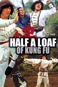 Phim Nhất Chiêu Bán Thức Sấm Giang Hồ - Half a Loaf of Kung Fu (1978)