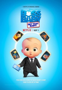 Phim Nhóc trùm: Bắt em bé đó! - The Boss Baby: Get That Baby! (2020)