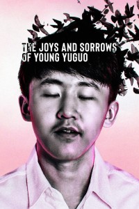 Phim Niềm vui và nỗi đau của chàng Yuguo - The Joys and Sorrows of Young Yuguo (2022)