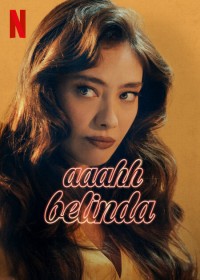 Phim Oh Belinda - Oh Belinda (2023)