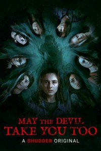 Phim Quỷ dữ đưa lối - May the Devil Take You (2018)