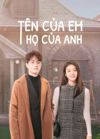 Phim Tên Của Em Họ Của Anh - Once given never forgotten (2021)