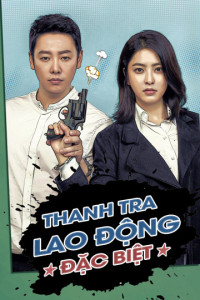 Phim Thanh Tra Lao Động Đặc Biệt - Special Labor Inspector Mr. Jo (2019)