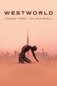 Phim Thế Giới Viễn Tây (Phần 3) - Westworld (Season 3) (2020)