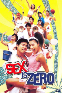 Phim Tình Dục Là Chuyện Nhỏ - Sex Is Zero (2002)