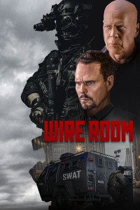 Phim Vụ Án Phòng Đặc Vụ - Wire Room (2022)